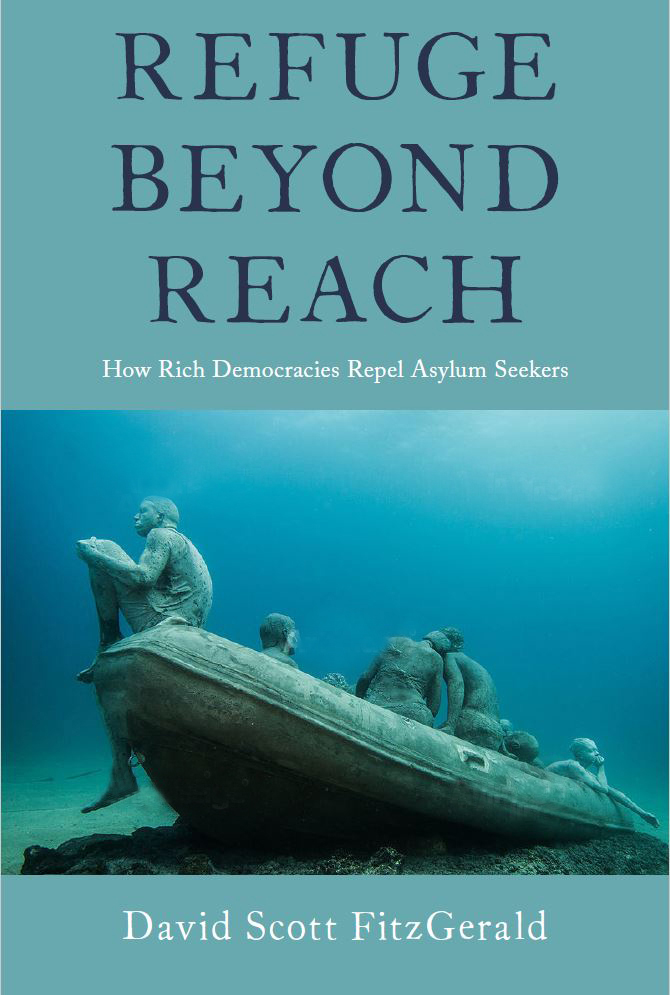 Refuge beyond Reach: How Rich Democracies Repel Asylum Seekers 