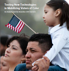 Testing New Technologies in Mobilizing Voters of Color - An Analysis from the November 2014 Elections 